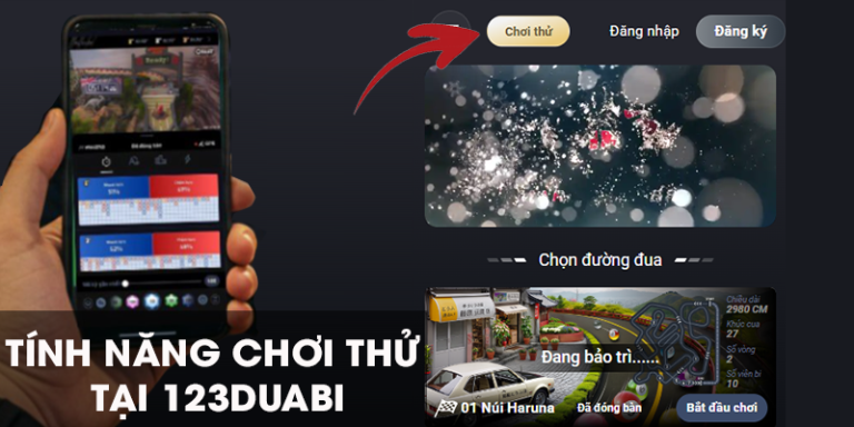 tính năng chơi thử tại 123duabi