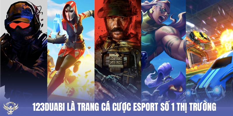 123duabi là trang cá cược esport số 1 thị trường