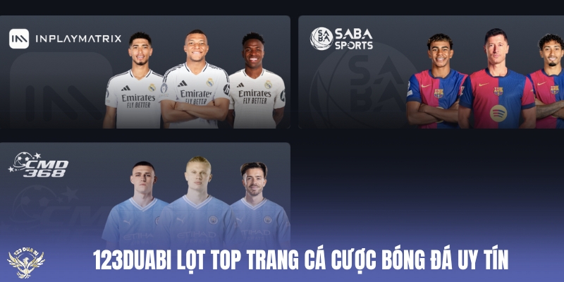 123duabi lọt top trang cá cược bóng đá uy tín