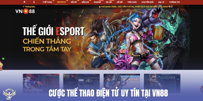 cược thể thao điện tử uy tín tại vn88