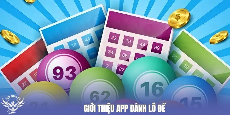 giới thiệu app đánh lô đề