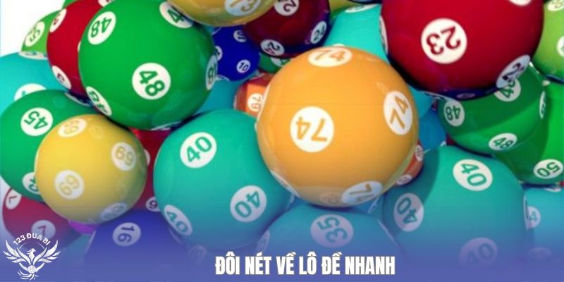 giới thiệu lô đề nhanh