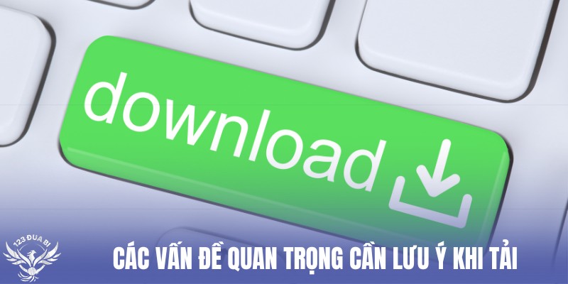 lưu ý khi tải trang bóng đá về máy