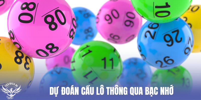tìm số đẹp ngày mai dựa vào quy tắc bạc nhớ