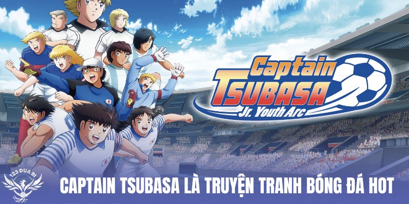 truyện tranh bóng đá caption tsubasa cực kỳ nổi tiếng